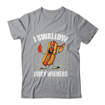 I Swallow Juicy Wieners Funny Joke Sarcastic Adult Humor Shirt & Tank Top | teecentury