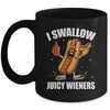 I Swallow Juicy Wieners Funny Joke Sarcastic Adult Humor Mug | teecentury