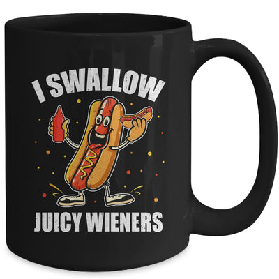 I Swallow Juicy Wieners Funny Joke Sarcastic Adult Humor Mug | teecentury