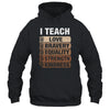 I Teach Black History Month Melanin Afro African Teachers Shirt & Tank Top | teecentury