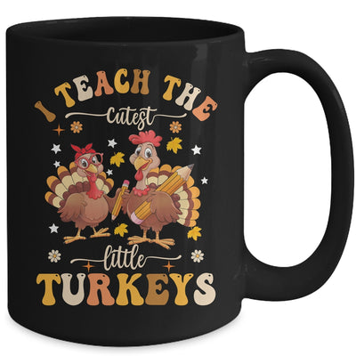 I Teach The Cutest Little Turkeys Thanksgiving Teacher Cool Mug | teecentury