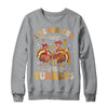 I Teach The Cutest Little Turkeys Thanksgiving Teacher Cool Shirt & Sweatshirt | teecentury
