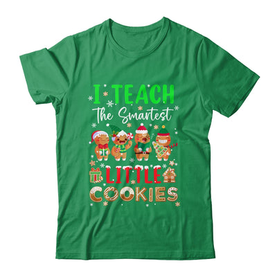 I Teach The Smartest Little Cookies Teacher Christmas Shirt & Sweatshirt | teecentury