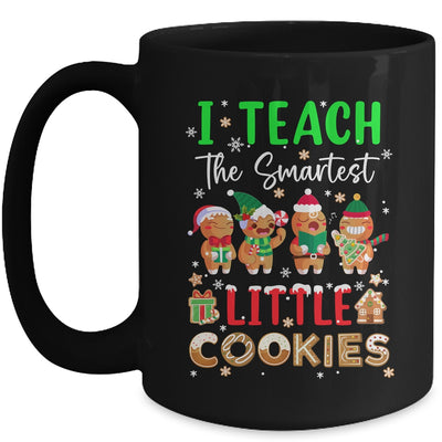 I Teach The Smartest Little Cookies Teacher Christmas Mug | teecentury