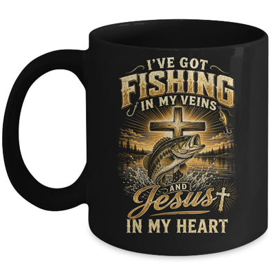 I'Ve Got Fishing In My Veins Jesus In My Heart Christian Men Mug | teecentury