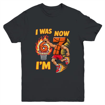 I Was 6 Now I'm 7 Basketball 6 7 Meme Birthday Boy Funny Youth Shirt | teecentury