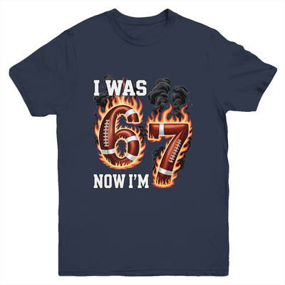 I Was 6 Now I'm 7 Old Football Drip 7th Birthday Boy 67 Meme Youth Shirt | teecentury