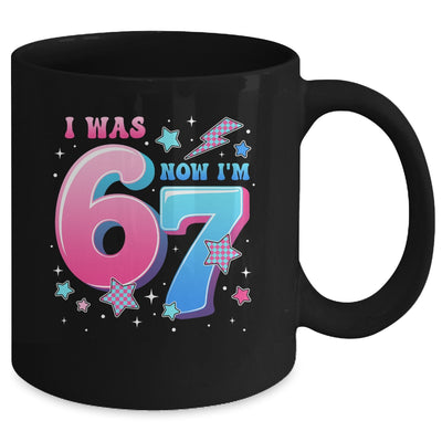 I Was 6 Now I’m 7 Six Seven Funny 7th Birthday Girls Kids Mug | teecentury