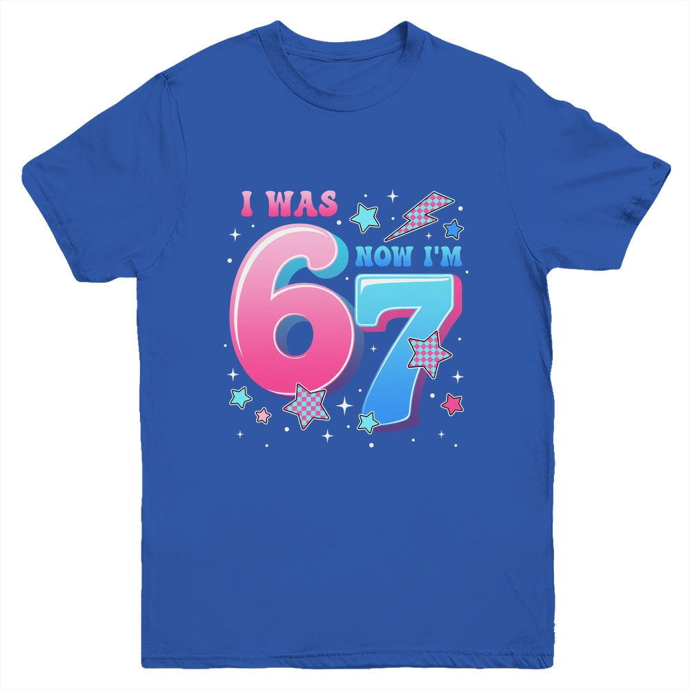 I Was 6 Now I’m 7 Six Seven Funny 7th Birthday Girls Kids Youth Shirt | teecentury