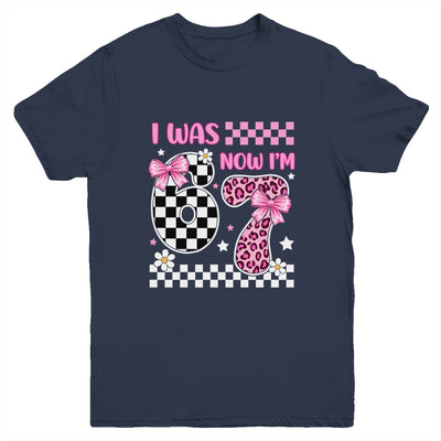 I Was 6 Now I'm 7 Year Old Birthday 67 Funny For Kids Girls Youth Shirt | teecentury