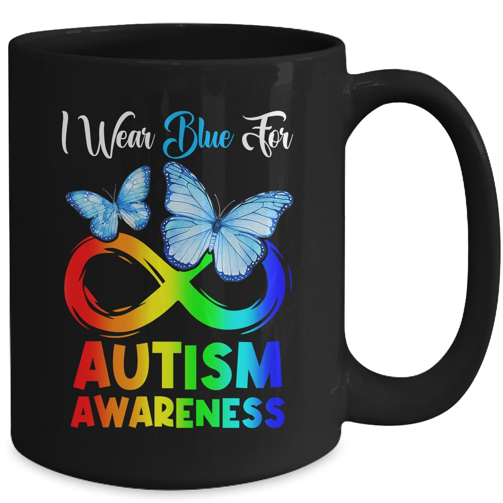 I Wear Blue For Autism Awareness Month Infinity Butterfly Mug | teecentury