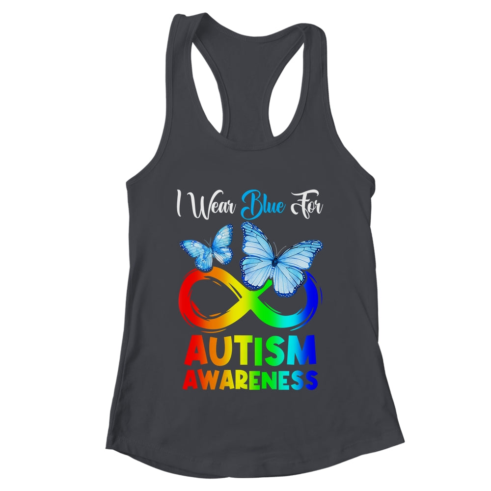 I Wear Blue For Autism Awareness Month Infinity Butterfly Shirt & Tank Top | teecentury