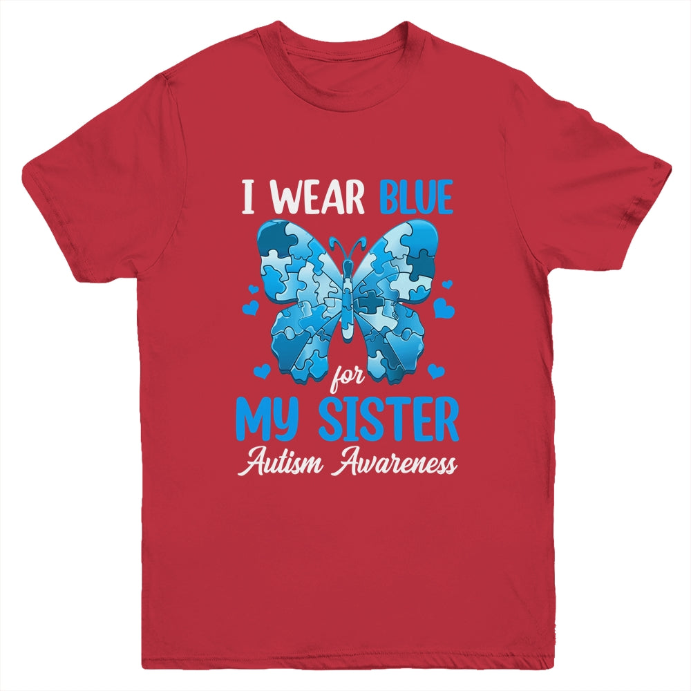 I Wear Blue For My Sister Autism Awareness Brother Girl Kids Youth Shirt | teecentury