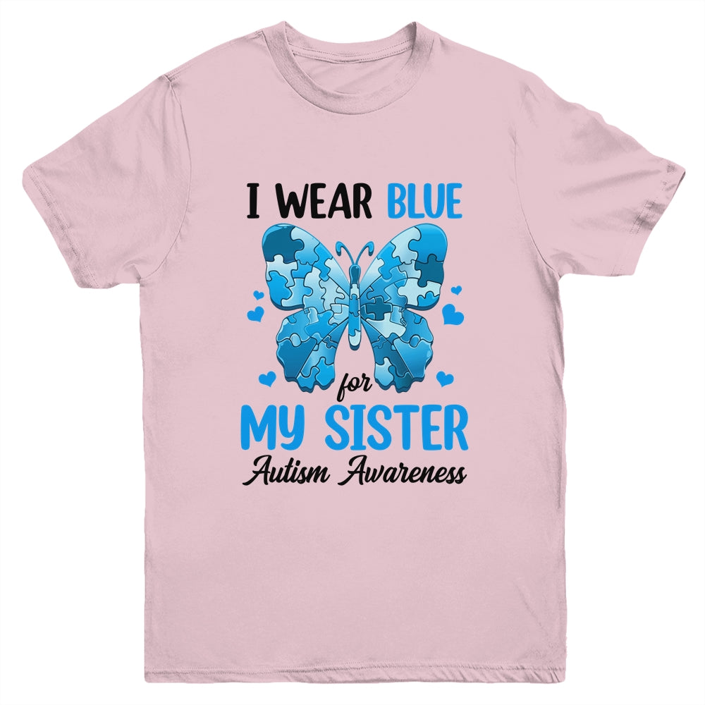 I Wear Blue For My Sister Autism Awareness Brother Kids Girl Youth Shirt | teecentury
