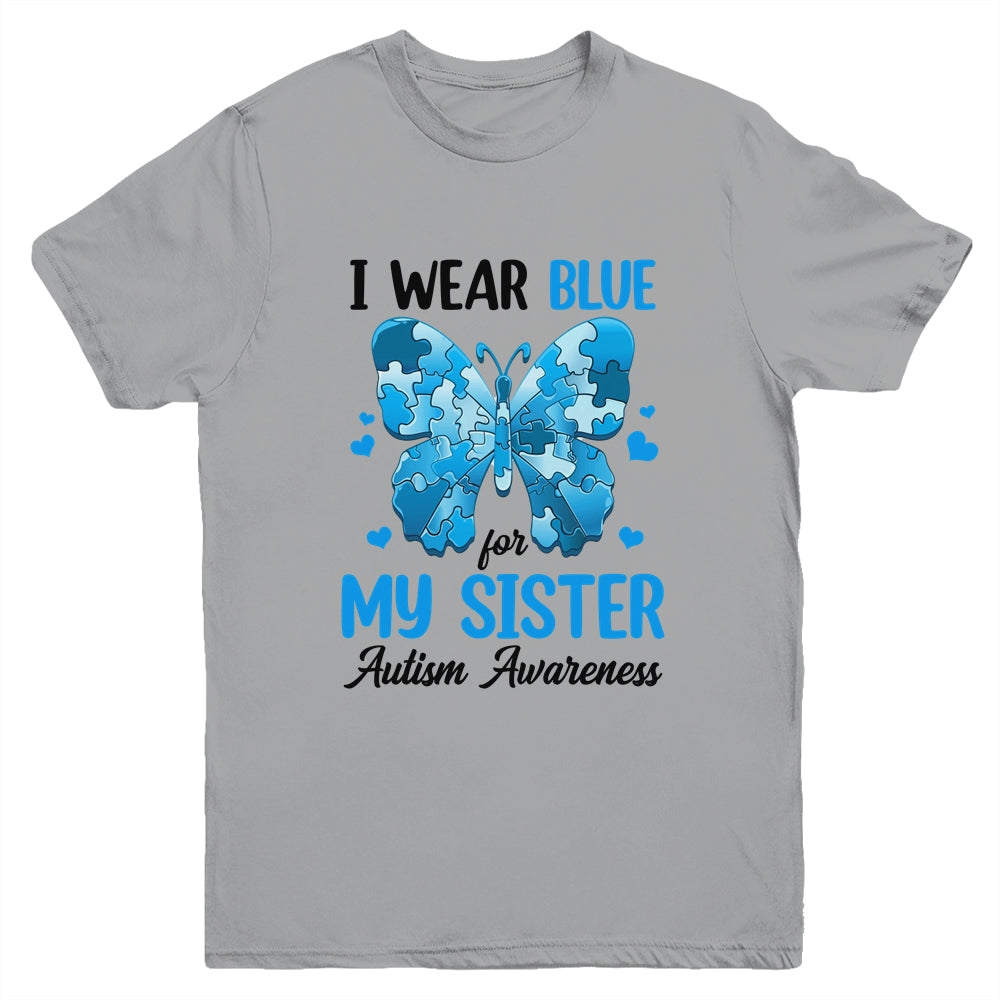 I Wear Blue For My Sister Autism Awareness Brother Kids Girl Youth Shirt | teecentury