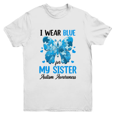 I Wear Blue For My Sister Autism Awareness Brother Kids Girl Youth Shirt | teecentury