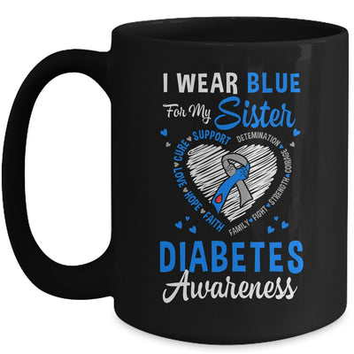 I Wear Blue For My Sister Type 1 Diabetes Awareness Month Warrior Mug | teecentury