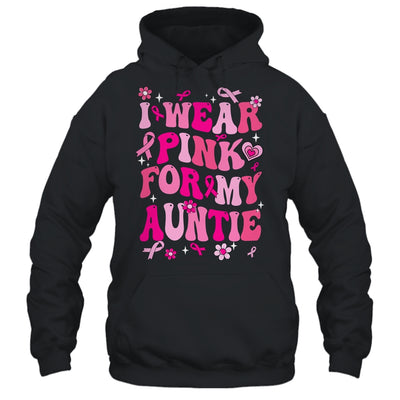 I Wear Pink For My Auntie Breast Cancer Awareness Support Groovy Shirt & Hoodie | teecentury
