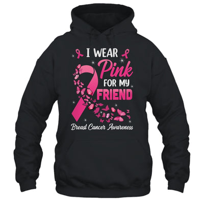 I Wear Pink For My Friend Breast Cancer Awareness Women Shirt & Tank Top | teecentury