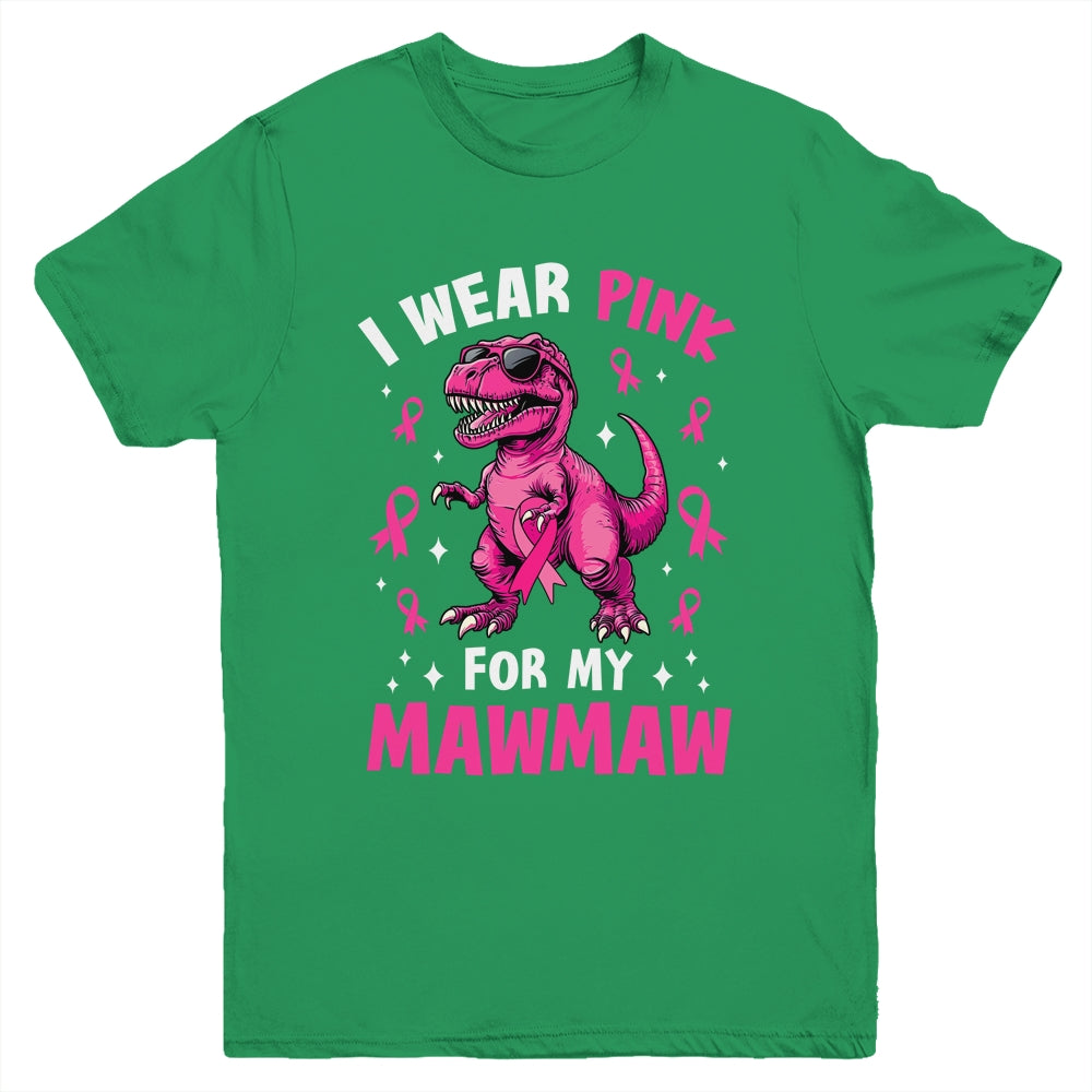 I Wear Pink For My Mawmaw T-Rex Dinosaur Breast Cancer Awareness Youth Shirt | teecentury