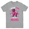 I Wear Pink For My Mimi T-Rex Dinosaur Breast Cancer Awareness Youth Shirt | teecentury