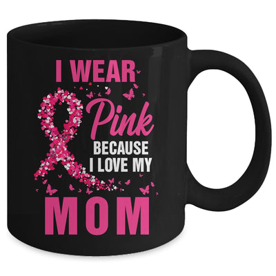 I Wear Pink For My Mom Breast Cancer Awareness Butterfly Mug | teecentury