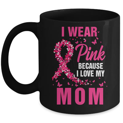 I Wear Pink For My Mom Breast Cancer Awareness Butterfly Mug | teecentury