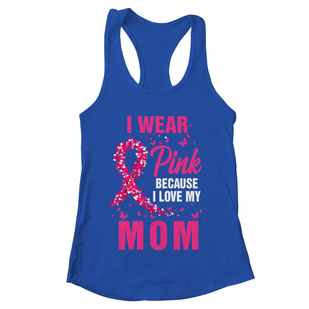 I Wear Pink For My Mom Breast Cancer Awareness Butterfly Shirt & Tank Top | teecentury