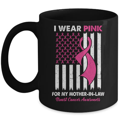 I Wear Pink For My Mother In Law Breast Cancer US Flag Mug | teecentury
