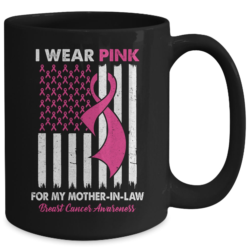 I Wear Pink For My Mother In Law Breast Cancer US Flag Mug | teecentury