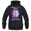 I Wear Purple For My Wife Alzheimer's Awareness Brain Shirt & Hoodie | teecentury