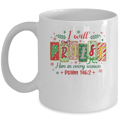 I Will Praise Him In Season Coquette Christian Christmas Bow Mug | teecentury