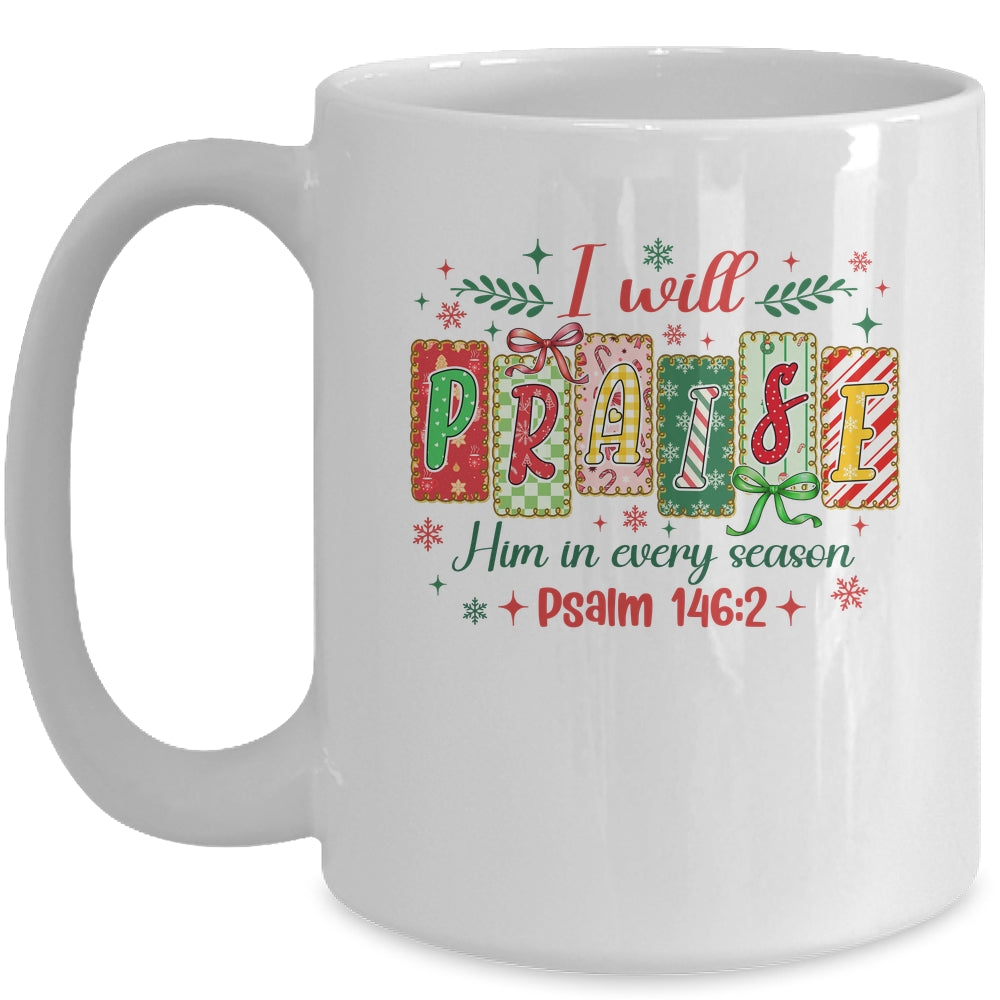 I Will Praise Him In Season Coquette Christian Christmas Bow Mug | teecentury