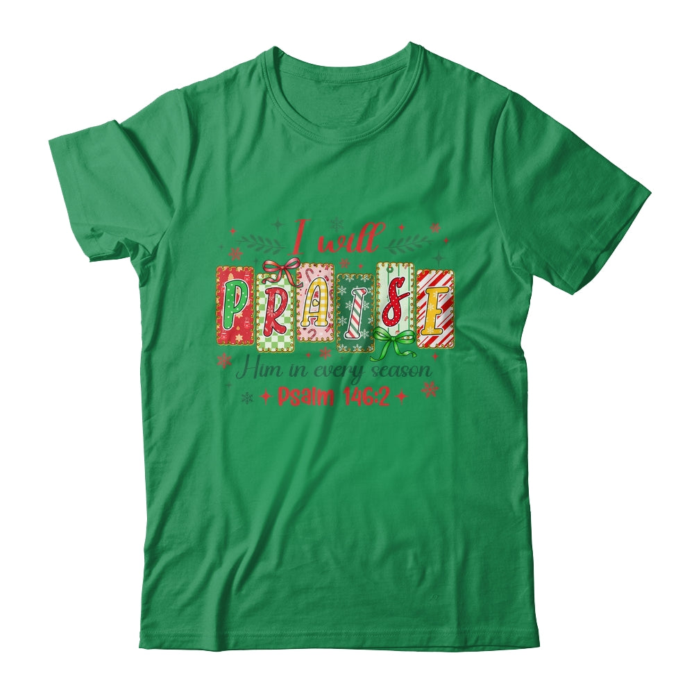 I Will Praise Him In Season Coquette Christian Christmas Bow Shirt & Sweatshirt | teecentury