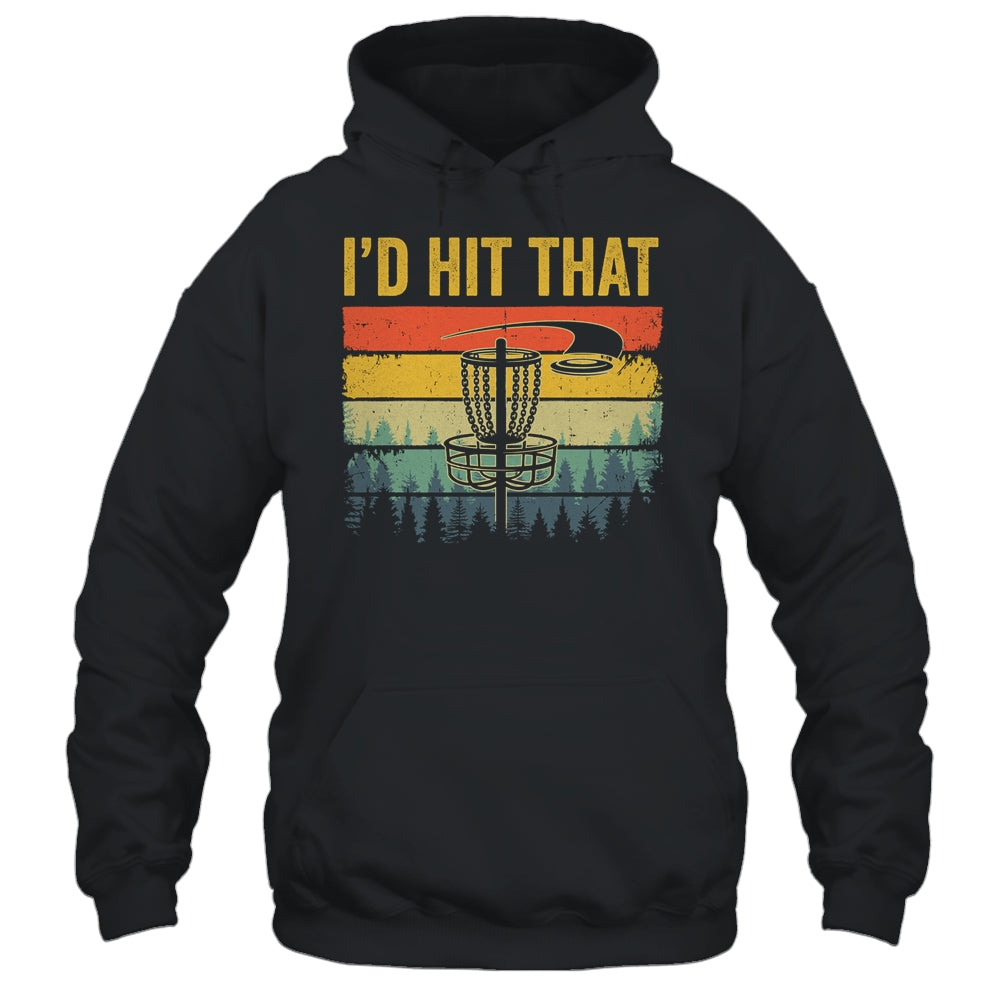 I'd Hit That Funny Disc Golf Art Vintage Disc Sport Player Shirt & Tank Top | teecentury