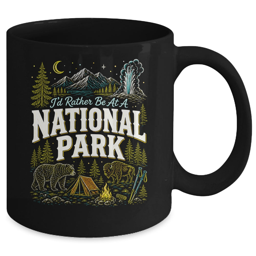 I'd Rather Be At A National Park Hiking Camping Nature Lover Mug | teecentury
