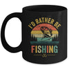 I'd Rather Be Fishing Funny Fisherman Fishing Design For Men Mug | teecentury