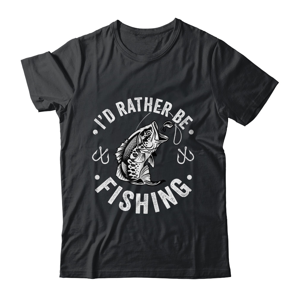 I'd Rather Be Fishing Funny Fishing Design For Men Fisherman Shirt & Hoodie | teecentury