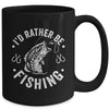 I'd Rather Be Fishing Funny Fishing Design For Men Fisherman Mug | teecentury