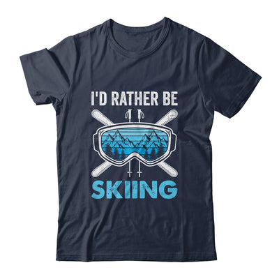 I'd Rather Be Skiing Ski Winter Sports Freestyle Skier Shirt & Hoodie | teecentury