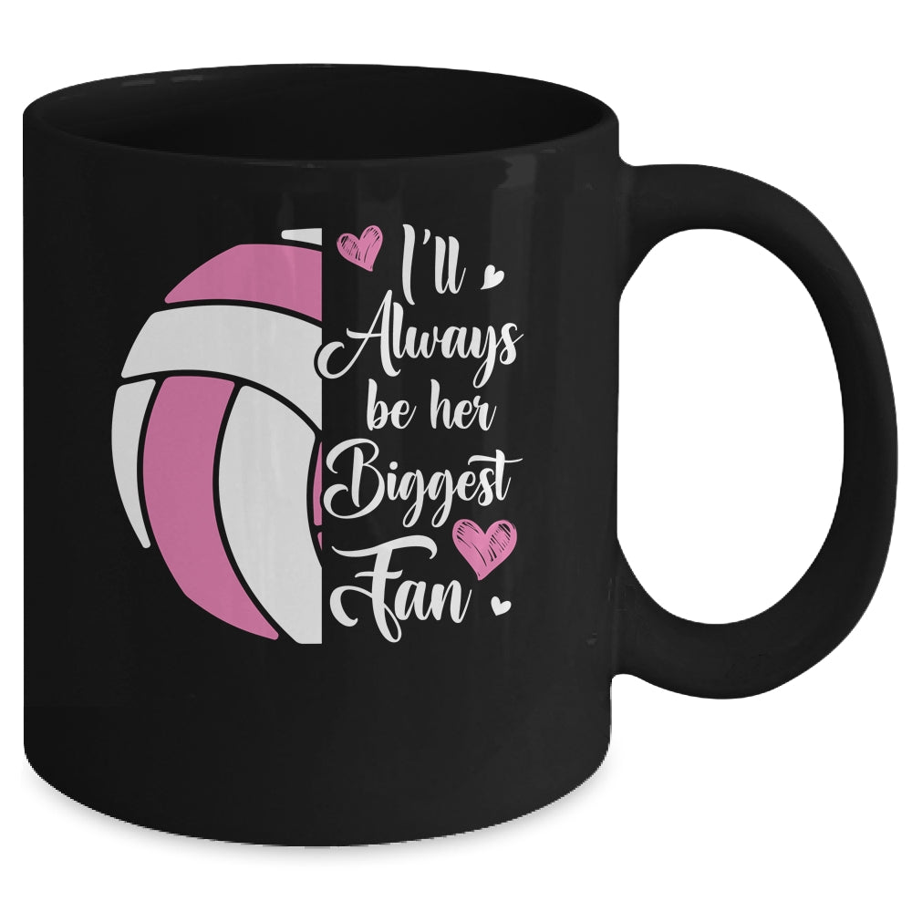 I'll Always Be Her Biggest Fan Volleyball For Mom Dad Mug | teecentury