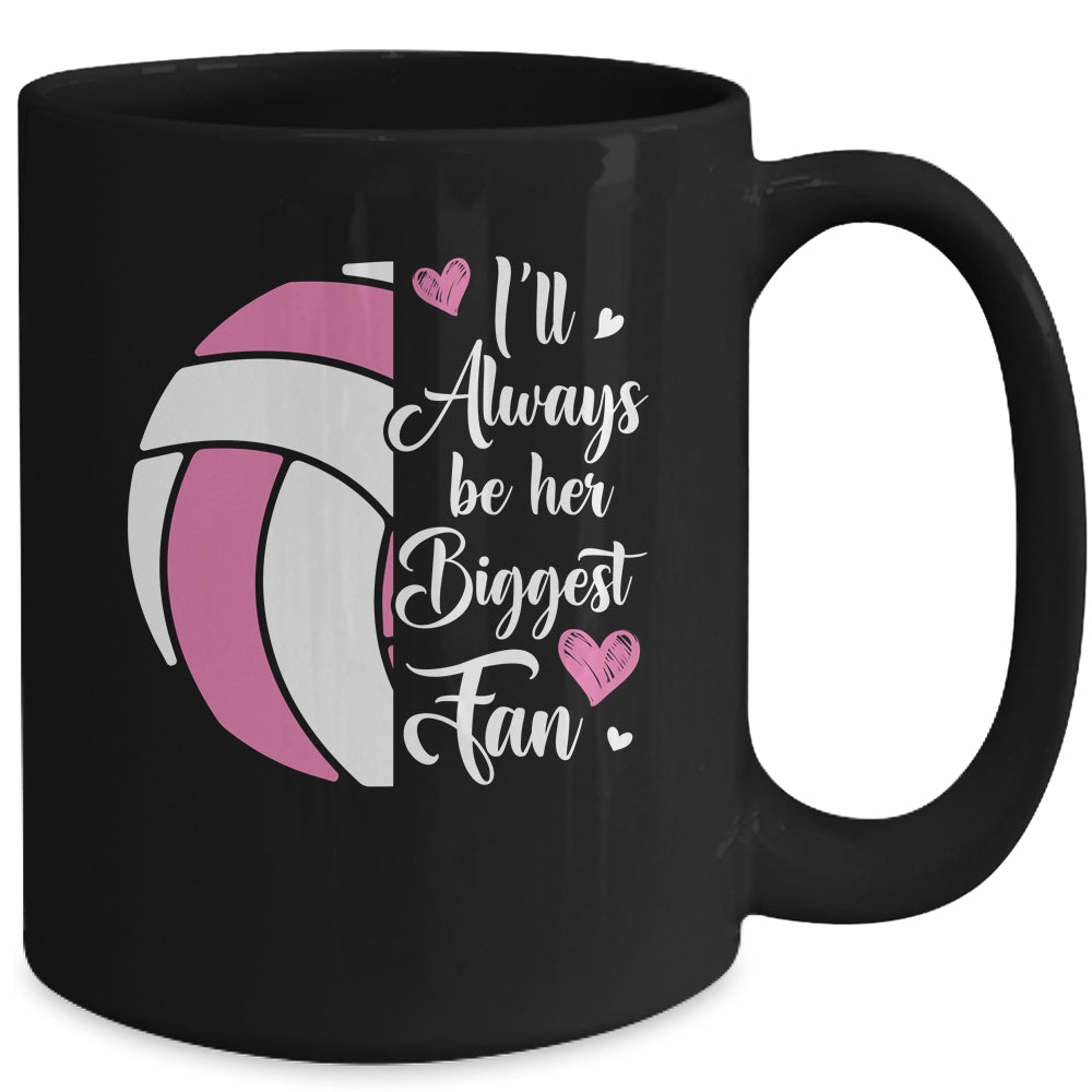 I'll Always Be Her Biggest Fan Volleyball For Mom Dad Mug | teecentury