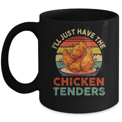 I'll Just Have The Chicken Tenders Funny Retro Women Men Mug | teecentury