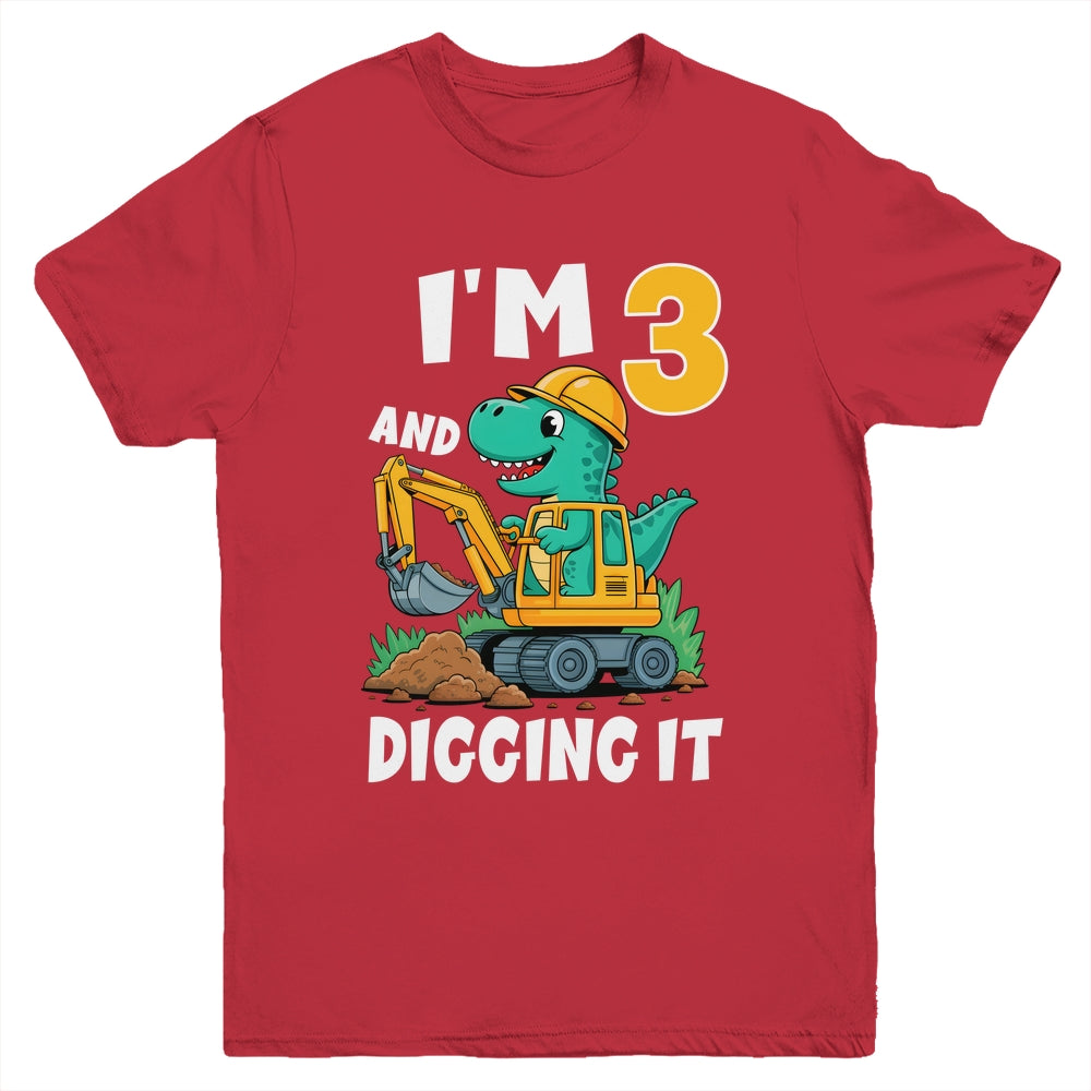 I'm 3 And Digging It 3rd Birthday Cute Dinosaur Construction Youth Shirt | teecentury