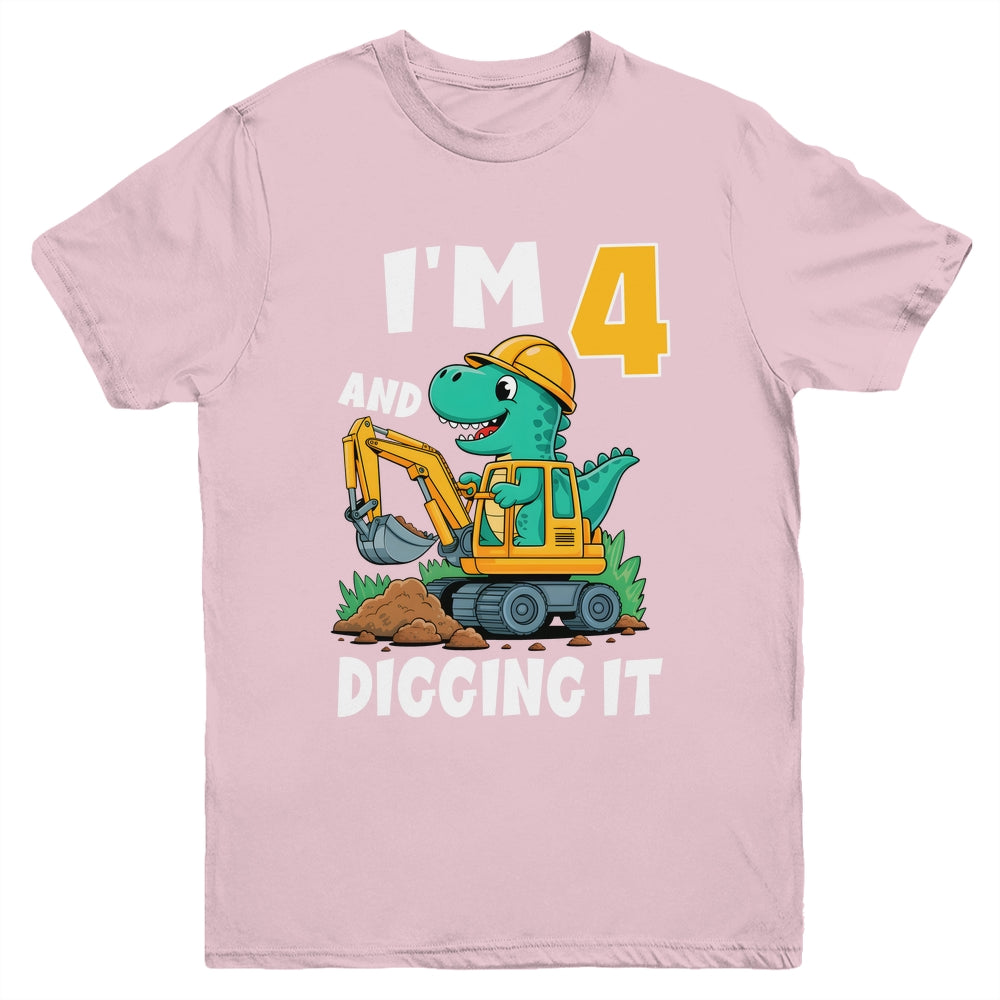 I'm 4 And Digging It 4th Birthday Cute Dinosaur Construction Youth Shirt | teecentury