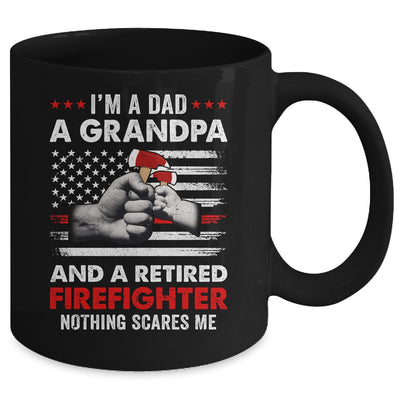 I'm A Dad A Grandpa And A Retired Firefighter Father's Day Mug | teecentury