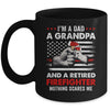 I'm A Dad A Grandpa And A Retired Firefighter Father's Day Mug | teecentury
