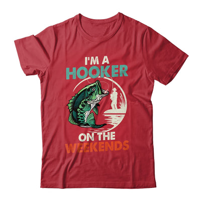 I'm A Hooker On The Weekend Funny Fishing Fisherman Vintage Shirt & Hoodie | teecentury