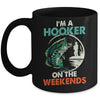 I'm A Hooker On The Weekend Funny Fishing Fisherman Vintage Mug | teecentury