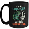 I'm A Hooker On The Weekend Funny Fishing Fisherman Vintage Mug | teecentury